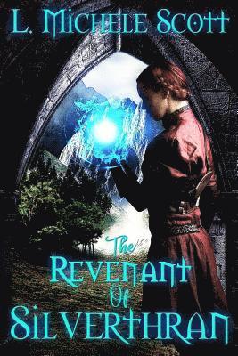 Revenant of Silverthran 1