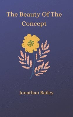 Beauty Of The Concept