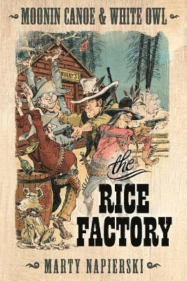 Moonin Canoe & White Owl (2): The Rice Factory 1