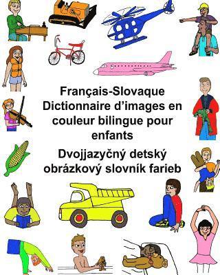 bokomslag Français-Slovaque Dictionnaire d'images en couleur bilingue pour enfants