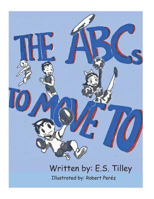 The ABC's To Move To 1