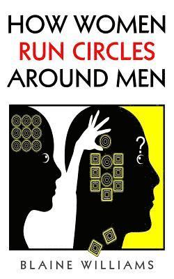 How Women Run Circles Around Men 1