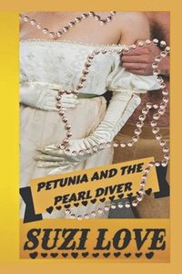 bokomslag Petunia and the Pearl Diver