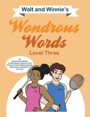 bokomslag Walt and Winnie's Wondrous Words L3 US: Level 3 - US Version