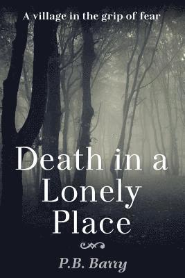 Death in a Lonely Place: A Sergeant Alan Murray Mystery