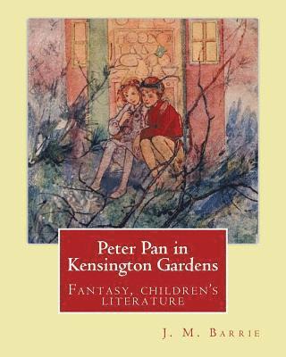 Peter Pan in Kensington Gardens. By: J. M. Barrie, illustrated By: Arthur Rackham (19 September 1867 - 6 September 1939) was an English book illustrat