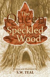 bokomslag The Queen of Speckled Wood