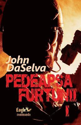 John Daselva - Pedeapsa Furtunii, Häftad