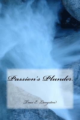 Passion's Plunder 1