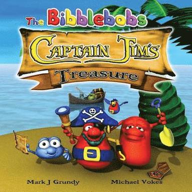 bokomslag The Bibblebobs - Captain Jim's Treasure