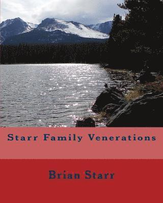 Starr Family Venerations 1