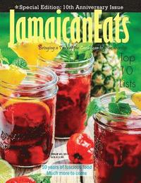 bokomslag JamaicanEats magazine 10th Anniversary Issue: 10th Anniversary Issue #2, 2016