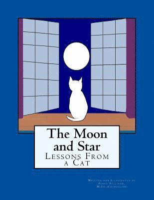 The Moon and Star: Lessons From a Cat 1