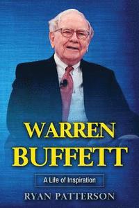 bokomslag Warren Buffett: A Life of Inspiration