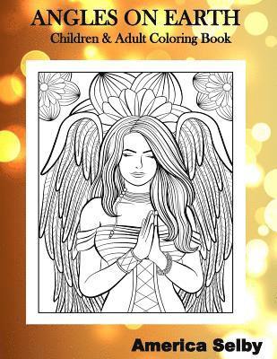 bokomslag Angles on Earth Children & Adult Coloring Book: Children & Adult Coloring Book