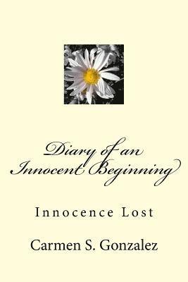 bokomslag Diary of an Innocent Beginning: Innocence Lost