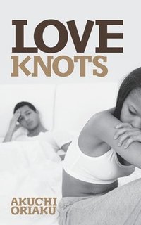 bokomslag Love Knots