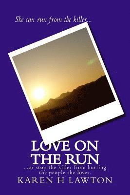 Love on the run 1