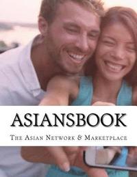 bokomslag Asiansbook: The Asian Network & Marketplace