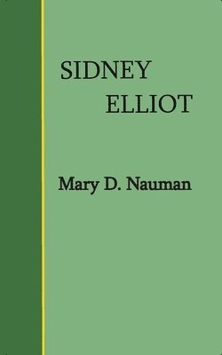 Sidney Elliot 1