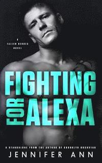 bokomslag Fighting for Alexa