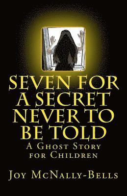 Seven for a Secret Never to be Told 1