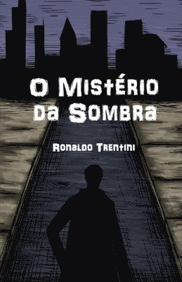 bokomslag O Misterio Da Sombra