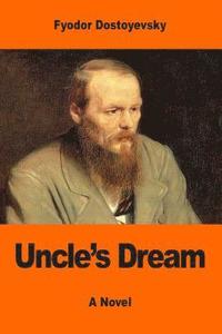 bokomslag Uncle's Dream