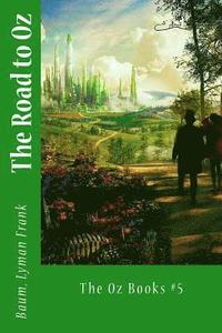 bokomslag The Road to Oz: The Oz Books #5