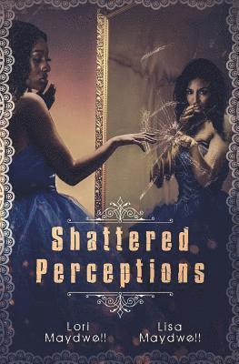 bokomslag Shattered Perceptions