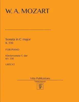 bokomslag W. A. Mozart. Sonata in C major KV 330