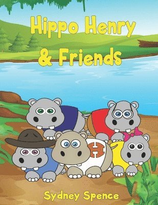 Hippo Henry & Friends 1