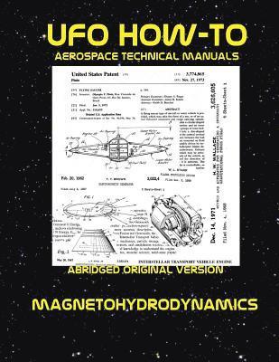 bokomslag Magnetohydrodynamics: Scans of Government Archived Data on Advanced Tech