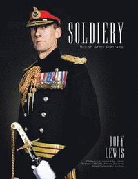 bokomslag Soldiery: British Army Portraits