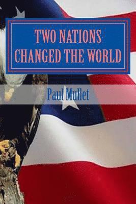 Two Nations Changed the World 1