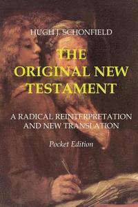 bokomslag The Original New Testament: Pocket Edition