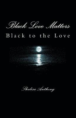 bokomslag Black Love Matters