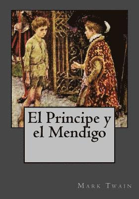 bokomslag El Principe y el Mendigo