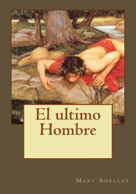 El ultimo Hombre 1