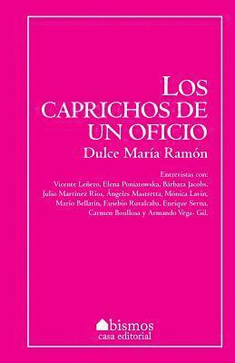 Los caprichos de un oficio 1