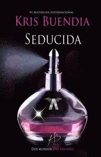 bokomslag Seducida: Saga La Profesional