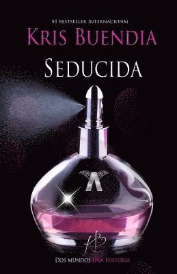 bokomslag Seducida: Saga La Profesional