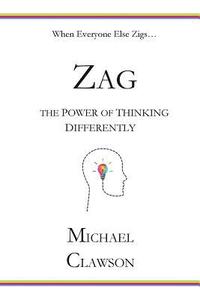 bokomslag Zag: The Power of Thinking Differently