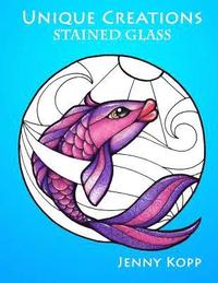 bokomslag Unique Creations: Stained Glass: Adult Coloring Book