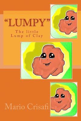 'Lumpy' The Little Lump of Clay 1