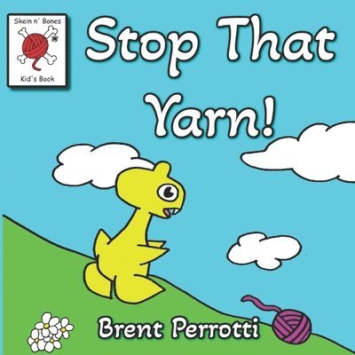 Stop That Yarn! 1