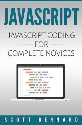 bokomslag Javascript: Javascript Coding For Complete Novices