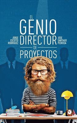 bokomslag El Genio Director de Proyectos