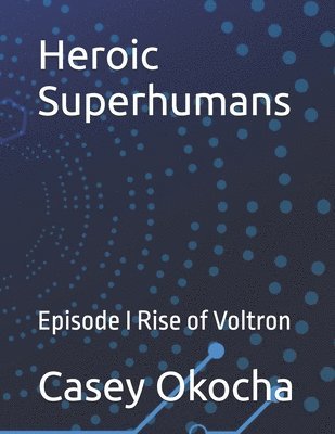 bokomslag Heroic Superhumans