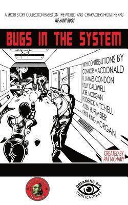 Bugs in the System 1